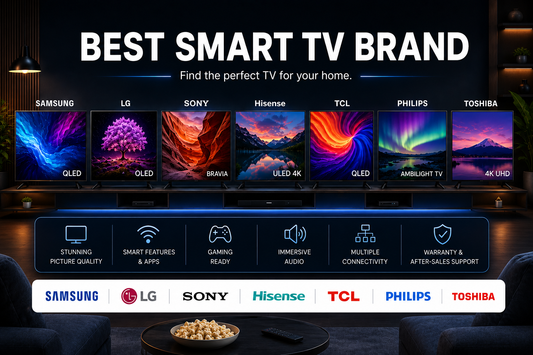 Smart TV brands including Samsung, LG, Sony, Hisense, TCL, Philips and Toshiba